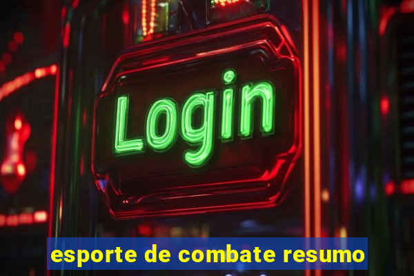 esporte de combate resumo